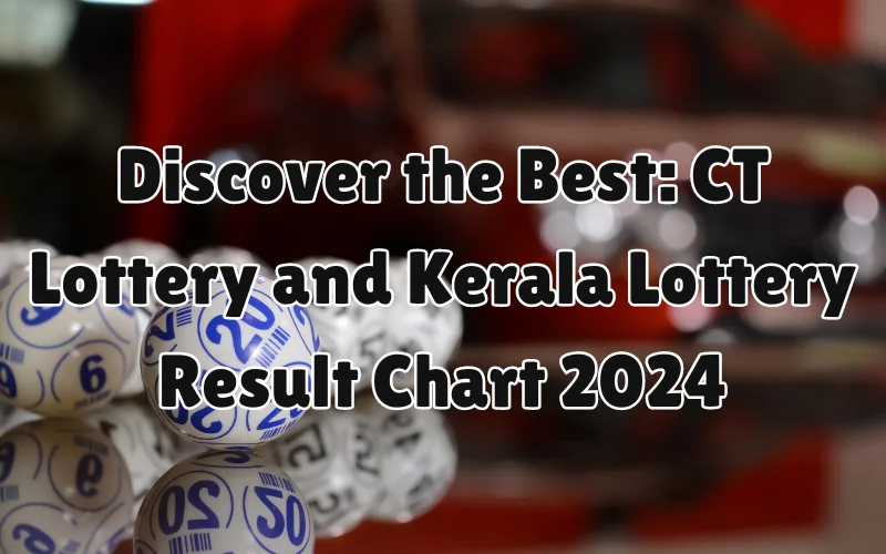 kerala lottery result chart 2024